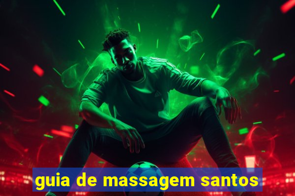 guia de massagem santos